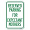 Signmission Parking Reserved for Expectant Mothers Heavy-Gauge Aluminum Sign, 18" L, 12" H, A-1218-23388 A-1218-23388 - alternate 1